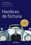 HOMBRES DE FORTUNA | MARMOL, CARLOS/RONDON, JOSE MARIA | PIRAMIDE | 9788436841626