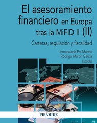 EL ASESORAMIENTO FINANCIERO EN EUROPA TRAS LA MIFID II II - 9788436842289
