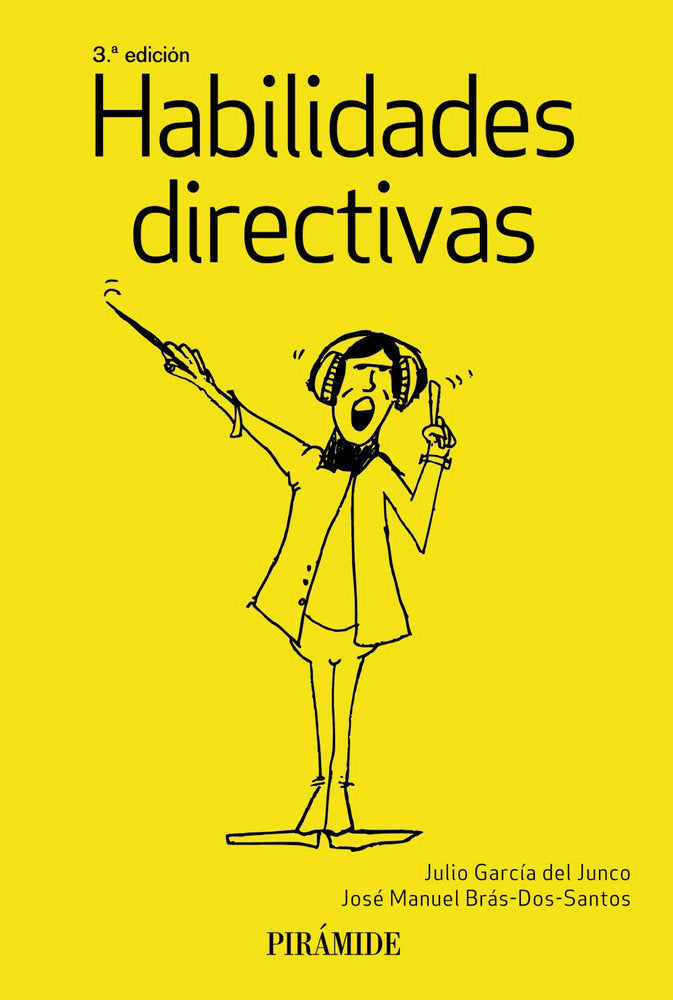 HABILIDADES DIRECTIVAS | GARCIA DEL JUNCO, JULIO/BRAS DOS SANTOS, | PIRAMIDE | 9788436842388