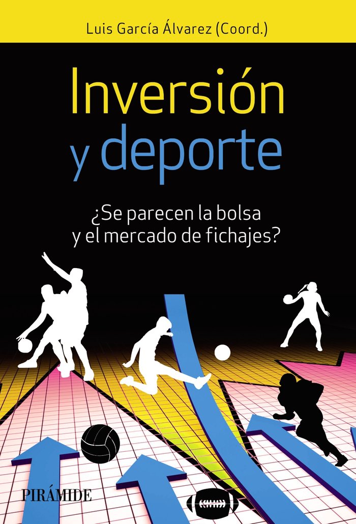 INVERSION Y DEPORTE | GARCIA ALVAREZ, LUIS | PIRAMIDE | 9788436843651 Imagen principal del producto