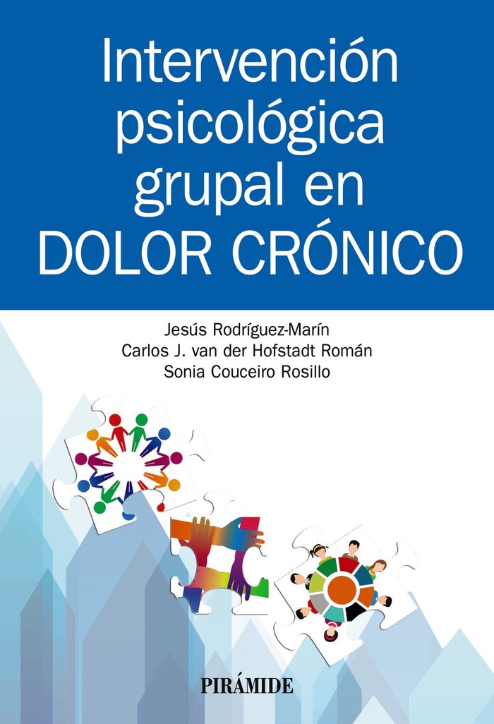 INTERVENCION PSICOLOGICA GRUPAL EN DOLOR CRONICO - 9788436843910 Imagen principal del producto