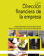 DIRECCION FINANCIERA DE LA EMPRESA | PARTAL UREÑA, ANTONIO/MORENO BONILLA, FE | PIRAMIDE | 9788436844269