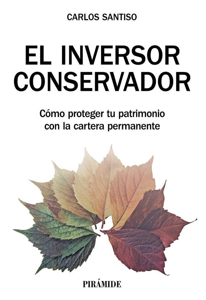 EL INVERSOR CONSERVADOR | SANTISO, CARLOS | PIRAMIDE | 9788436844405 Imagen principal del producto
