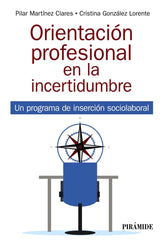 ORIENTACION PROFESIONAL EN LA INCERTIDUMBRE - 9788436844986