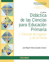 DIDACTICA DE LAS CIENCIAS PARA EDUCACION PRIMARIA - 9788436845143