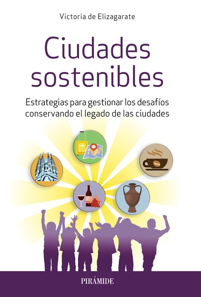 CIUDADES SOSTENIBLES | ELIZAGARATE, VICTORIA DE | PIRAMIDE | 9788436845402 Imagen principal del producto