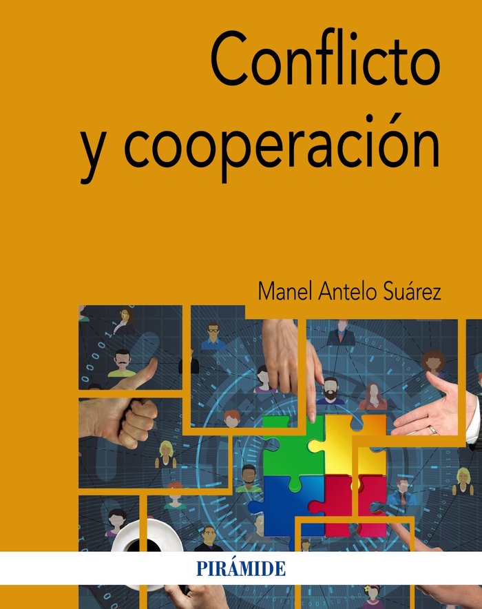 CONFLICTO Y COOPERACION | ANTELO SUAREZ, MANEL | PIRAMIDE | 9788436845983 Imagen principal del producto