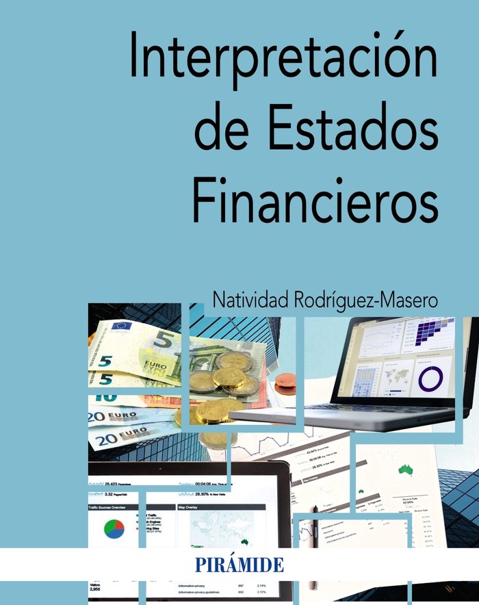 INTERPRETACION DE ESTADOS FINANCIEROS | RODRIGUEZ-MASERO, NATIVIDAD | PIRAMIDE | 9788436846041