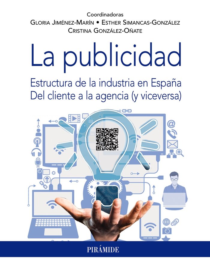 LA PUBLICIDAD | JIMENEZ-MARIN, GLORIA/SIMANCAS-GONZALEZ, | PIRAMIDE | 9788436846126 Imagen principal del producto