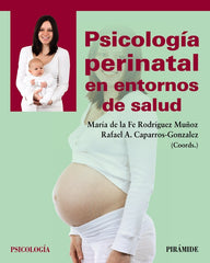 PSICOLOGIA PERINATAL EN ENTORNOS DE SALUD - 9788436846386
