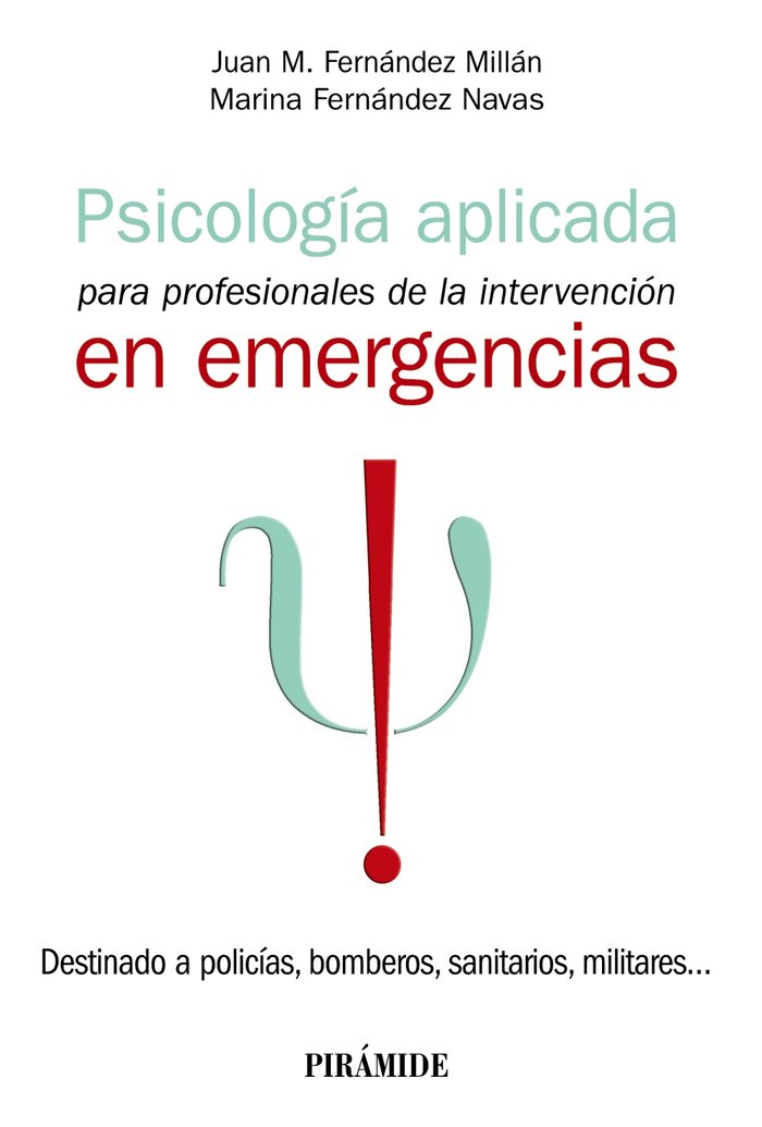 PSICOLOGIA APLICADA PARA PROFESIONALES DE LA INTERVENCION EN | FERNANDEZ MILLAN, JUAN M,/FERNANDEZ NAVA | PIRAMIDE | 9788436846799 Imagen principal del producto