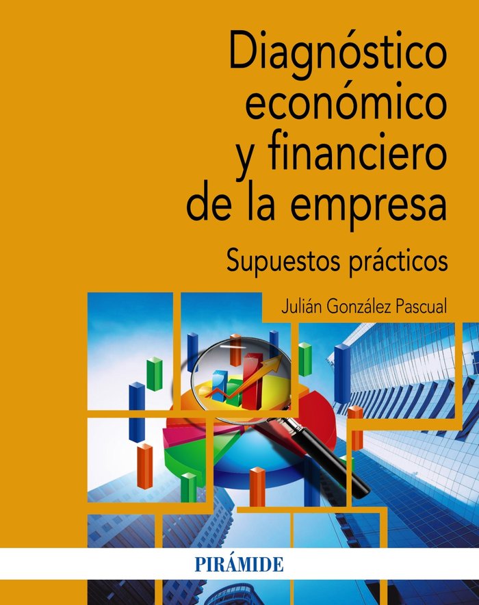 DIAGNOSTICO ECONOMICO Y FINANCIERO DE LA EMPRESA - 9788436846942 Imagen principal del producto
