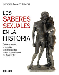 LOS SABERES SEXUALES EN LA HISTORIA - 9788436846966