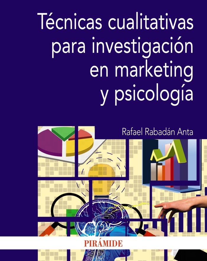TECNICAS CUALITATIVAS PARA INVESTIGACION EN MARKETING Y PSIC - 9788436847062
