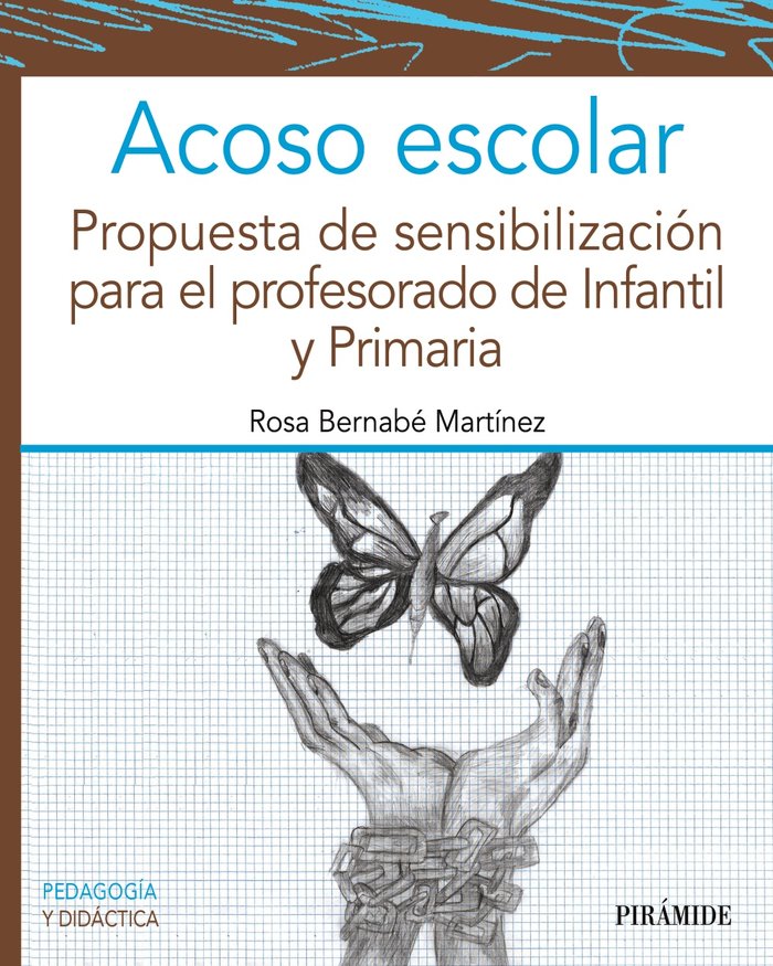 ACOSO ESCOLAR | BERNABE MARTINEZ, ROSA | PIRAMIDE | 9788436847147 Imagen principal del producto