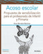 ACOSO ESCOLAR | BERNABE MARTINEZ, ROSA | PIRAMIDE | 9788436847147