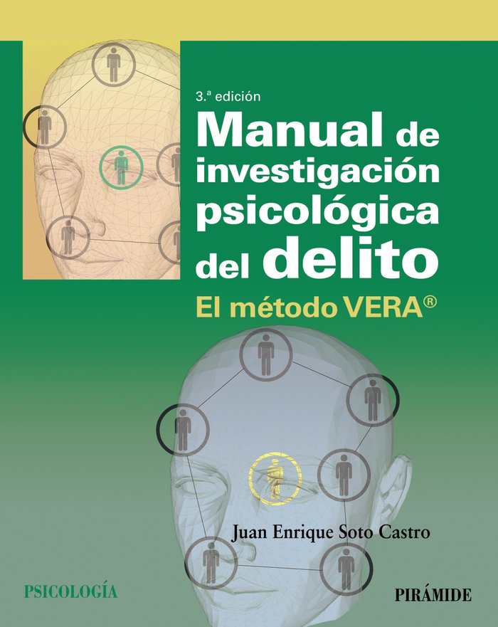 MANUAL DE INVESTIGACION PSICOLOGICA DEL DELITO | SOTO CASTRO, JUAN ENRIQUE | PIRAMIDE | 9788436847345 Imagen principal del producto