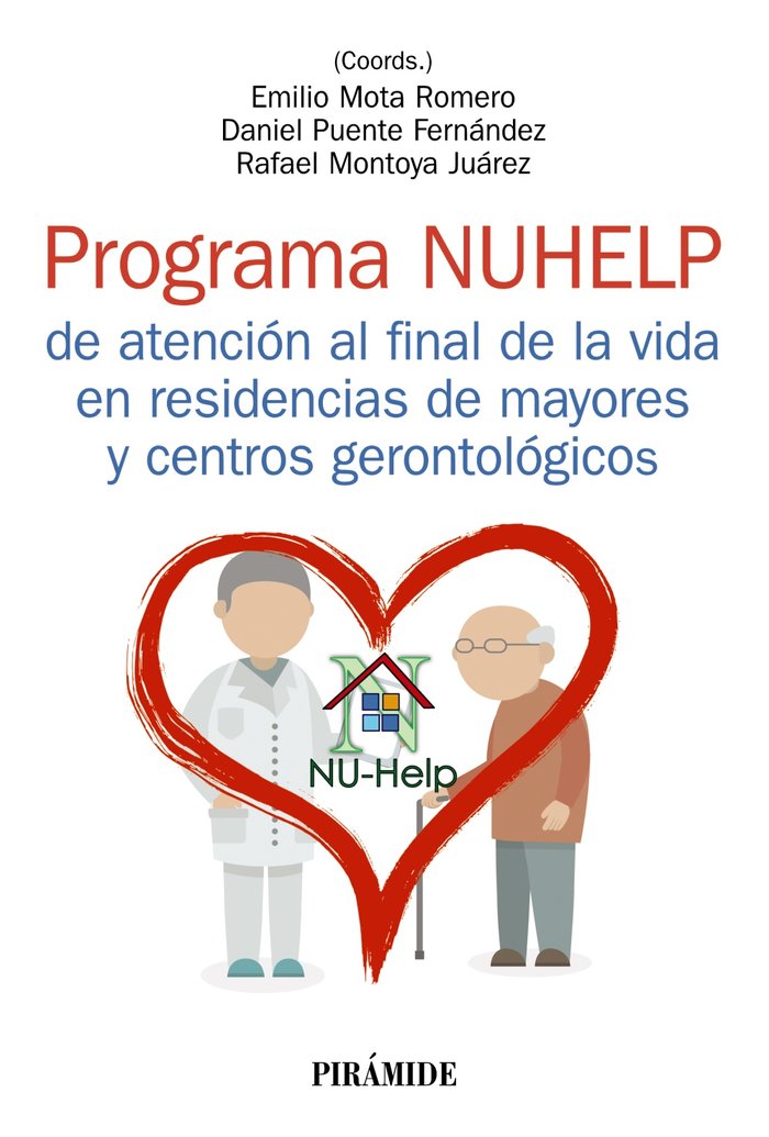 PROGRAMA NUHELP DE ATENCION AL FINAL DE LA VIDA EN RESIDENCI - 9788436847765 Imagen principal del producto