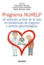 PROGRAMA NUHELP DE ATENCION AL FINAL DE LA VIDA EN RESIDENCI - 9788436847765