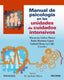 MANUAL DE PSICOLOGIA EN LAS UNIDADES DE CUIDADOS INTENSIVOS | GALVEZ HERRER, MACARENA/MARTINEZ LOPEZ, | PIRAMIDE | 9788436848229