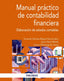 MANUAL PRACTICO DE CONTABILIDAD FINANCIERA | SANCHEZ-MAYORAL GARCIA-CALVO, FERNANDO/G | PIRAMIDE | 9788436848281