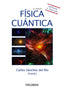 FISICA CUANTICA - 9788436848564
