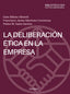 LA DELIBERACION ETICA EN LA EMPRESA - 9788436848700