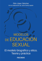MODELOS DE EDUCACION SEXUAL - 9788436848809
