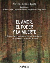 EL AMOR EL PODER Y LA MUERTE - 9788436848878