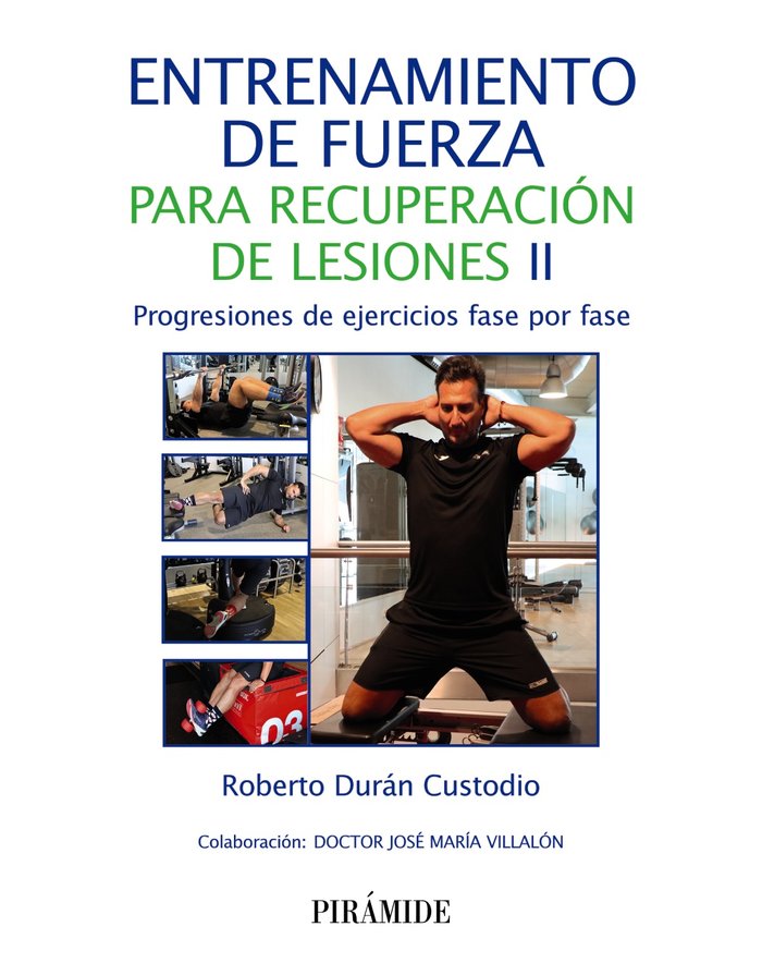 ENTRENAMIENTO DE FUERZA PARA RECUPERACION DE LESIONES II - 9788436849011 Imagen principal del producto