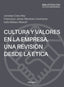 CULTURA ETICA Y VALORES EN LA EMPRESA | CARO, JONATAN/BILBAO ALBERDI, GALO/CONTR | PIRAMIDE | 9788436850109
