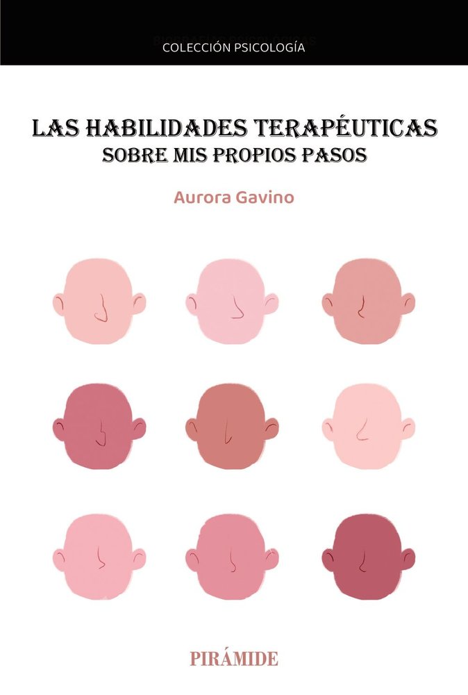 LAS HABILIDADES TERAPEUTICAS | GAVINO LAZARO, AURORA | PIRAMIDE | 9788436850741 Imagen principal del producto