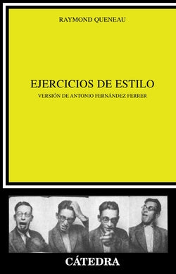 Ejercicios de Estilo. (critica y Estudios Literarios) (Catedra) - 9788437606750