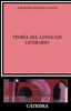 La Teoria del Lenguaje Literario (Catedra) - 9788437607511