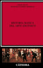Historia Básica del Arte Escenico.(critica y Estudios Liter. (Catedra) - 9788437609164