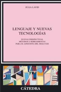 Lenguaje y Nuevas Tecnologias (Catedra) - 9788437622088
