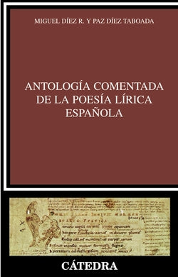 Antologia Comentada Poesia Lirica Española.(critica y Estud. (Catedra) - 9788437622682