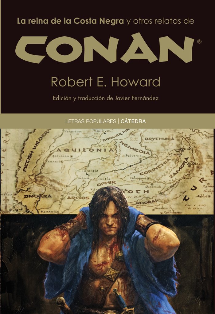 CONAN LA REINA DE LA COSTA NEGRA Y OTROS RELATOS | Howard,robert E, | 9788437630618 (Catedra) Imagen principal del producto