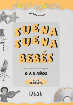 Suena, Suena:bebes de 0 a | REAL MUSICAL | 9788438709740