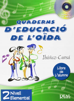 Quaderns Educacio de L'oi | REAL MUSICAL | 9788438711378