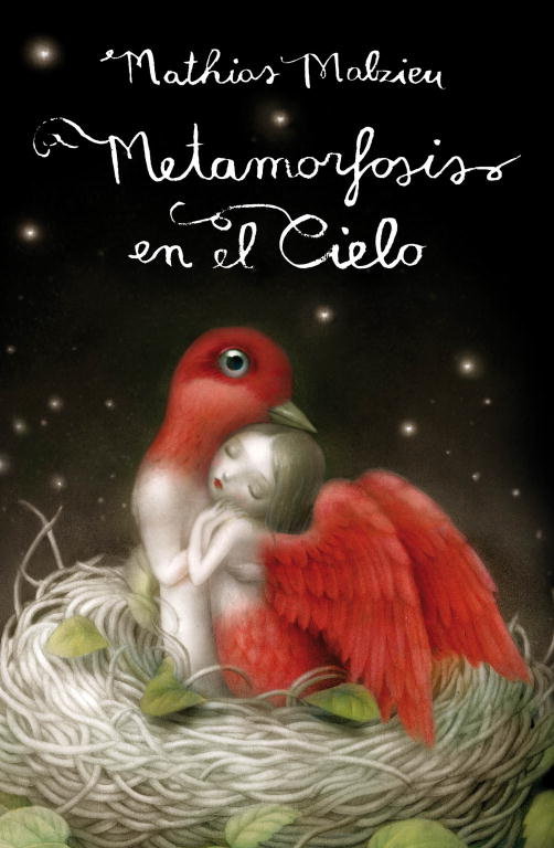 METAMORFOSIS EN EL CIELO | Malzieu,mathias | 9788439724650 (Literatura random house)