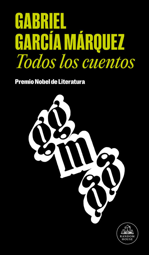 TODOS LOS CUENTOS | Garcia Marquez,gabriel | 9788439726494 (Literatura random house) Imagen principal del producto