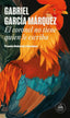 EL CORONEL NO TIENE QUIEN LE ESCRIBA | Garcia Marquez, Gabriel | 9788439745723 (Literatura random house)