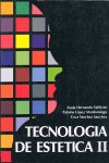 TECNOLOGIA DE ESTETICA TOMO 2 | HERNANDO VALDIZAN,PAULA | VIDEOCINCO | 9788439877400 Imagen principal del producto
