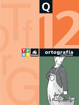 Quadern Ortografía Castellana 12 (Agora Texto) - 9788441200395