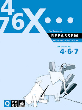 Quadern Taules de Multiplicar del 4, 6 I 7 (Agora Texto) - 9788441208247