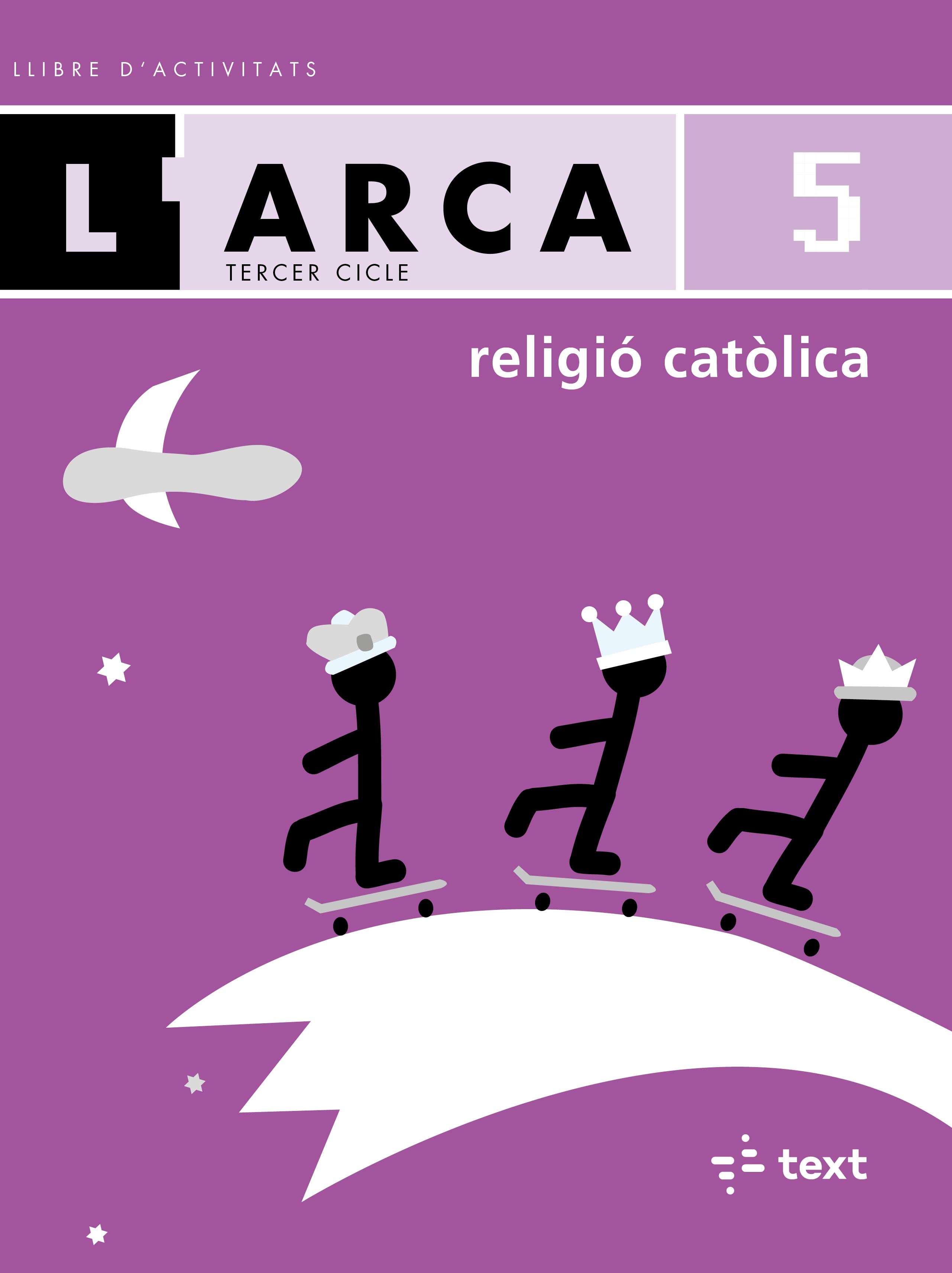 L'Arca. Religió catòlica 5 activitats. Chamorro, Carme, Pons, Eulalia, Sabate, Gemma (Text) 9788441212640 Imagen principal del producto