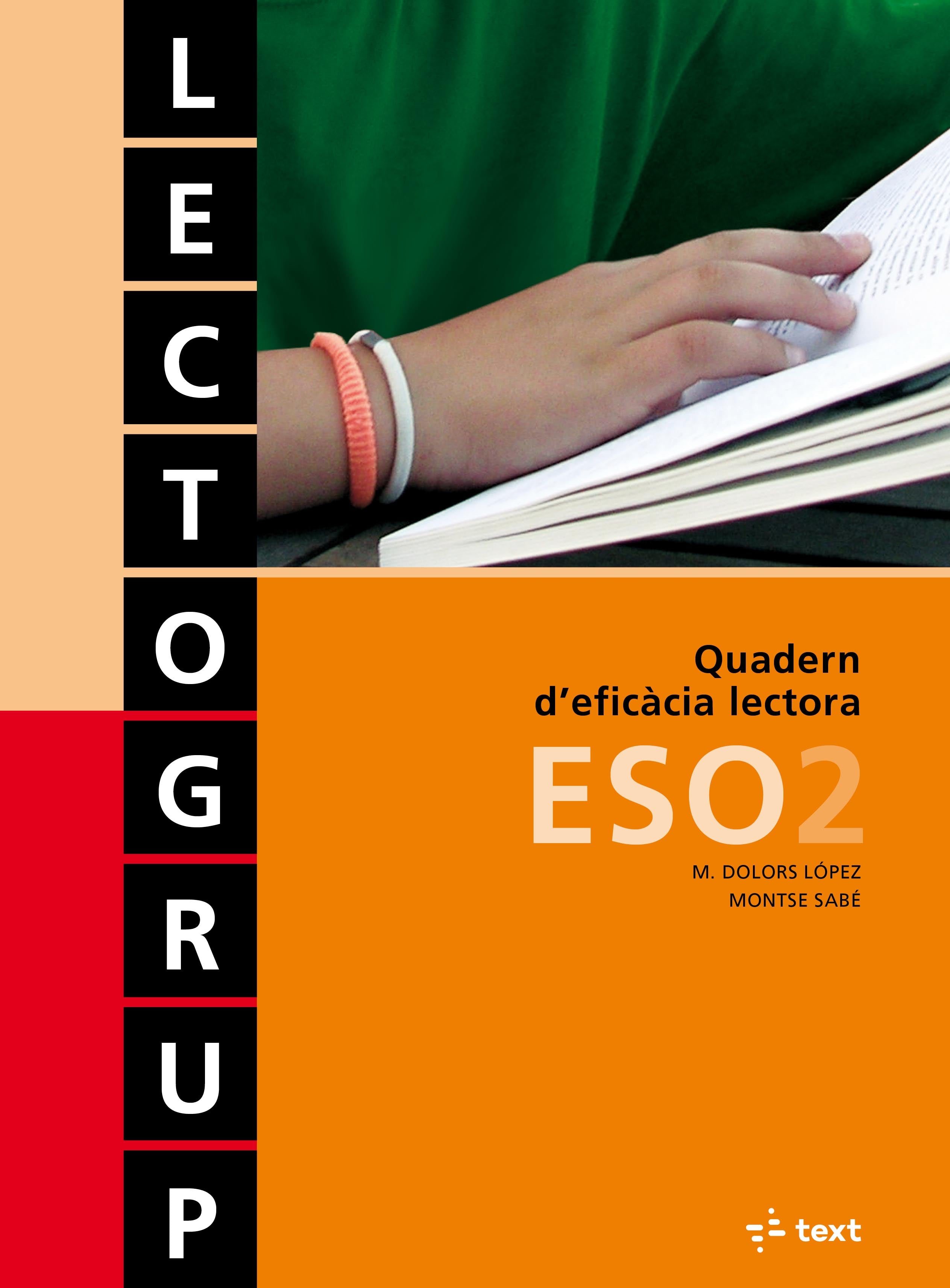 Lectogrup 2 ESO. Lopez, Maria Dolors, Sabe, Montse (Text) 9788441212794 Imagen principal del producto