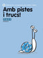 Amb Pistes I Trucs! 3 (Agora Texto) - 9788441221444