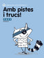 Amb Pistes I Trucs! 9 (Agora Texto) - 9788441221550